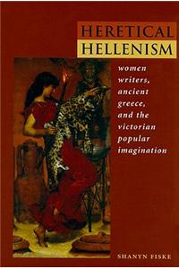 Heretical Hellenism