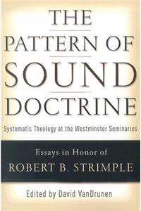 The Pattern of Sound Doctrine