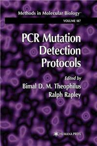 PCR Mutation Detection Protocols: