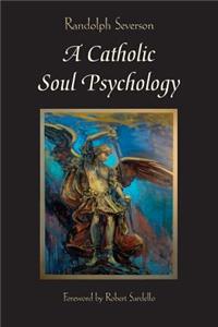Catholic Soul Psychology