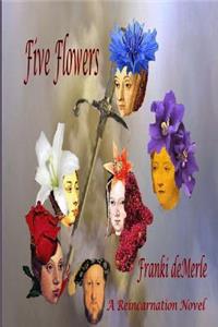 Five Flowers