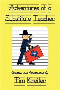 Adventures of a Substitute Teacher