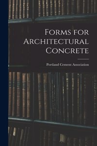 Forms for Architectural Concrete
