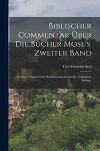 Biblischer Commentar über die Bücher Mose's. Zweiter Band