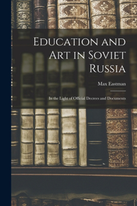 Education and art in Soviet Russia