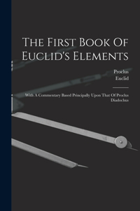 First Book Of Euclid's Elements