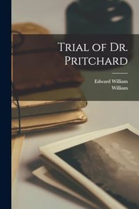 Trial of Dr. Pritchard