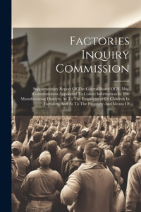 Factories Inquiry Commission
