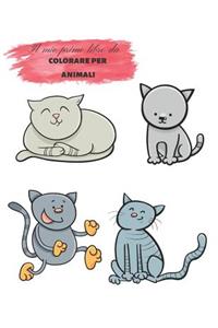 Il mio primo libro da colorare per animali