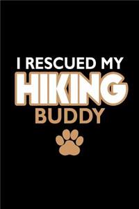 I rescued my hiking buddy