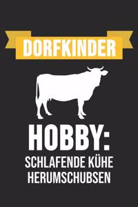 Dorfkinder Hobby