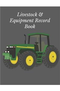 Livestock & Equipment Record Book