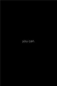 You can.