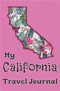 My California Travel Journal