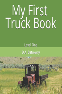 My First Truck Book