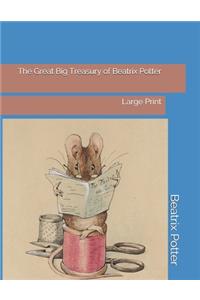 The Great Big Treasury of Beatrix Potter