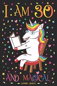 Unicorn Journal I am 30 and Magical