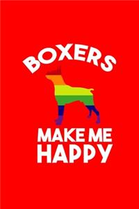 Boxers Make Me Happy