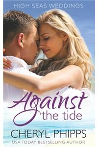 Against the Tide