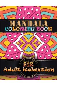 Mandala Coloring Book For Adult Relaxtion