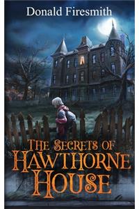 Secrets of Hawthorne House