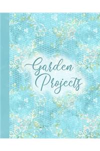 Garden Projects