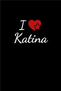 I love Katina
