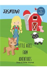 Jasmine Little Acres Farm Adventures