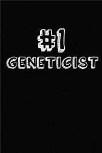 #1 Geneticist