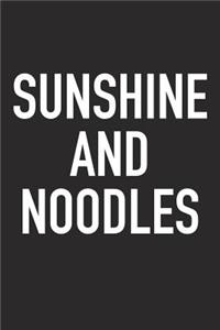 Sunshine and Noodles