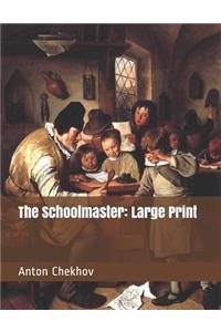 The Schoolmaster