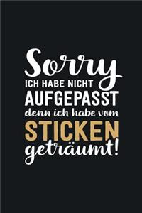 Ich habe vom Sticken geträumt