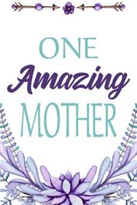 One Amazing Mother