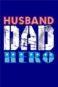 Husband Dad Hero