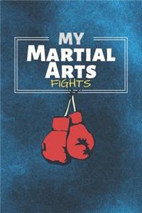 My Martial Arts Fights