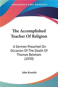 The Accomplished Teacher Of Religion