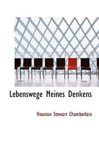 Lebenswege Meines Denkens