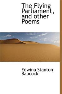 The Flying Parliament, and Other Poems