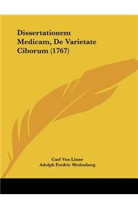 Dissertationem Medicam, De Varietate Ciborum (1767)