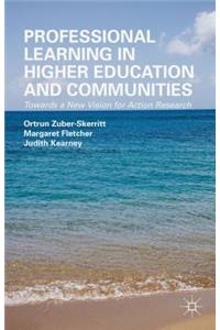 Professional Learning in Higher Education and Communities