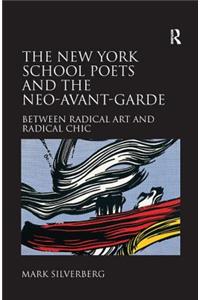 The New York School Poets and the Neo-Avant-Garde