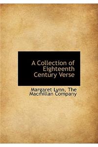 A Collection of Eighteenth Century Verse