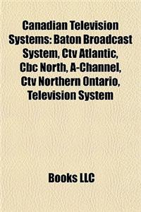 Canadian Television Systems