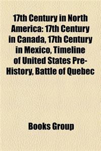 17th Century in North America
