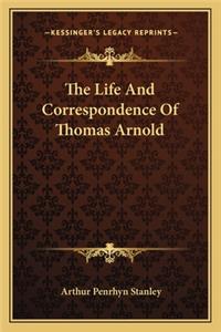 Life and Correspondence of Thomas Arnold