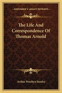 The Life And Correspondence Of Thomas Arnold