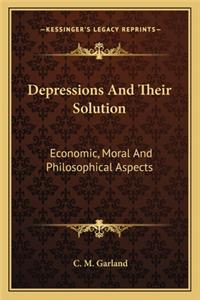 Depressions and Their Solution