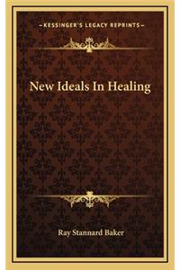 New Ideals in Healing