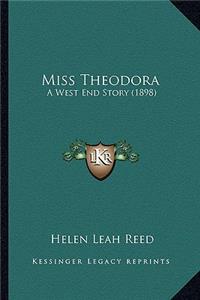 Miss Theodora