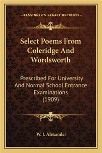 Select Poems from Coleridge and Wordsworth